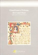 Gianfranco Folena, dieci anni dopo. Riflessioni e testimonianze