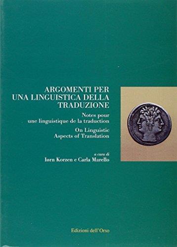 Argomenti per una linguistica della traduzione - Carla Marello - copertina