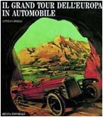Il Grand Tour dell'Europa in automobile - Attilio Brilli - copertina