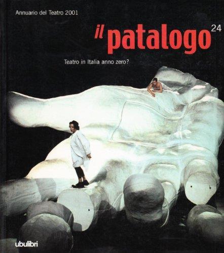 Il patalogo. Annuario del teatro 2001: 24 - Franco Quadri - copertina