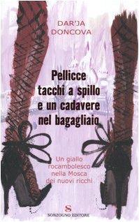 Pellicce, tacchi a spillo e un cadavere nel bagagliaio - copertina