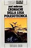 Cronache lega polesotecnica - Poul Anderson - copertina