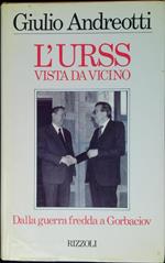 L' URSS vista da vicino