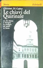 Le chiavi del Quirinale. Da De Nicola a Saragat, la strategia del potere in Italia