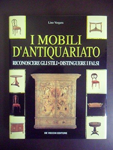 I mobili d'antiquariato - Lino Vergara - copertina
