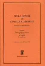 Sulla genesi di Capitale e interesse di Eugen von Bohm- Bawerk