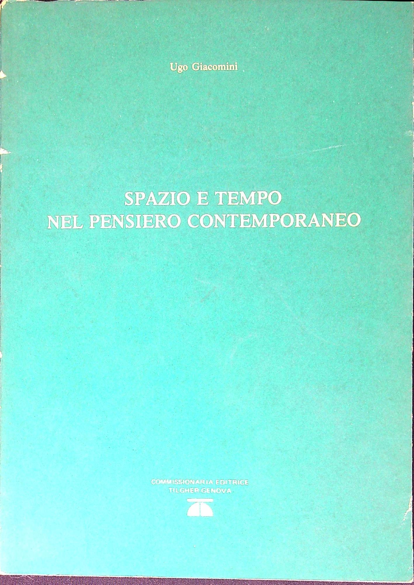 Spazio e tempo nel pensiero contemporaneo