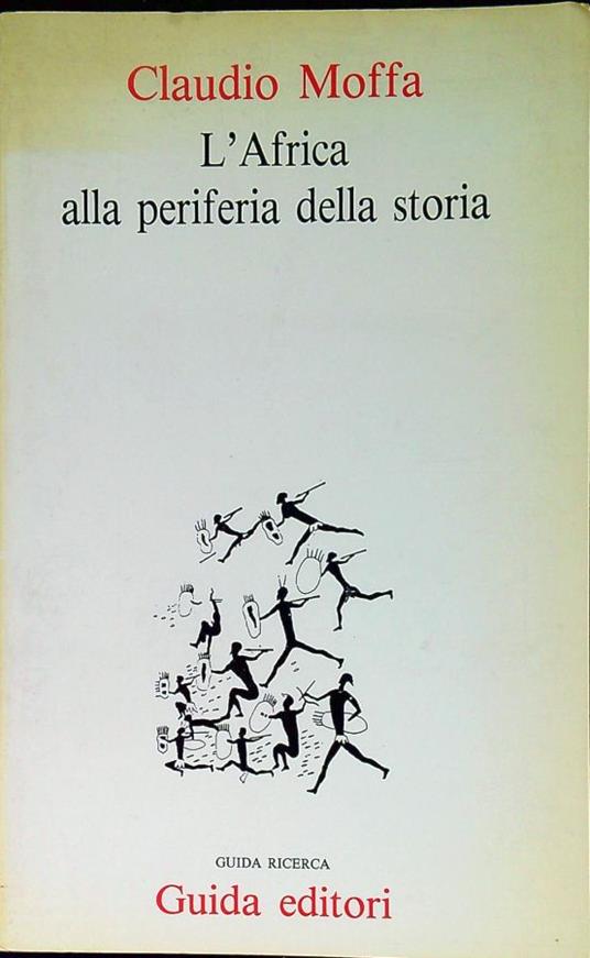 L' Africa alla periferia della storia - Claudio Moffa - copertina