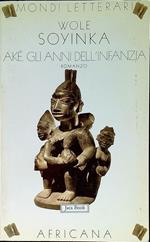 Aké, gli anni dell'infanzia