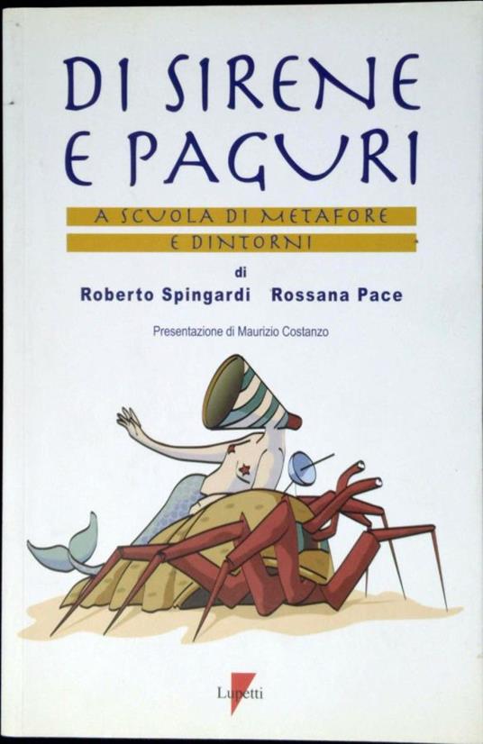 Di sirene e paguri. A scuola di metafore e dintorni - Roberto Spingardi - copertina