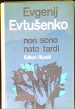 Non sono nato tardi