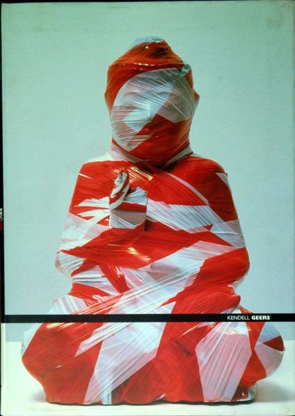 Kendell Geers - copertina