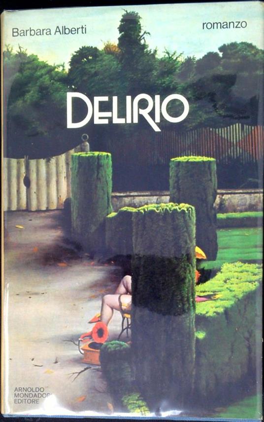 Delirio - Barbara Alberti - copertina