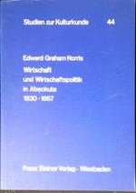 Wirtschaft und Wirtschaftspolitik in Abeokuta 1830 - 1867. Aspekte der Ethnographie und Geschichte eines Yoruba - Staates im neunzehnten Jahrhundert