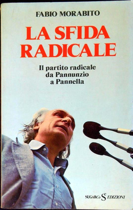 La sfida radicale - Fabio Morabito - copertina