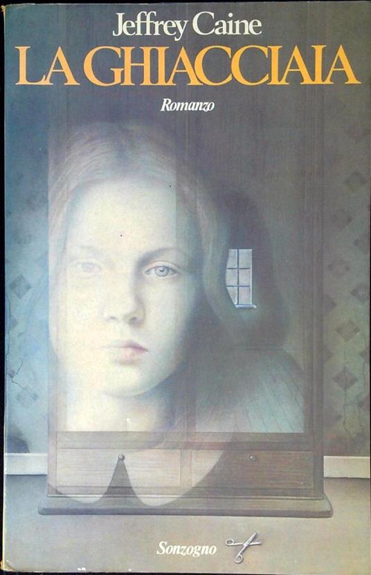 La ghiacciaia - Jeffrey Caine - copertina