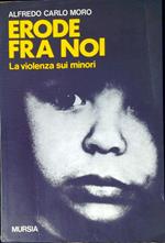 Erode fra noi : la violenza sui minori
