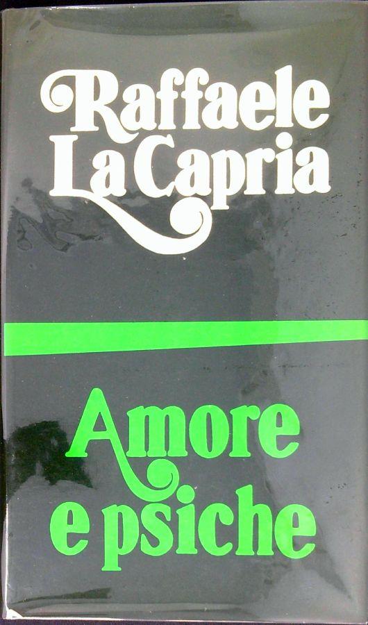 Amore e psiche - Raffaele La Capria - copertina