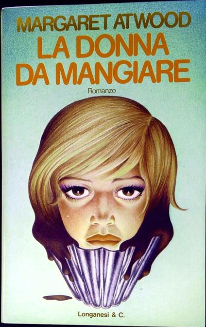 La donna da mangiare - Margaret Atwood - copertina