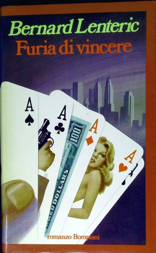 Furia di vincere - Bernard Lenteric - copertina