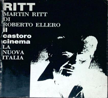 Martin Ritt - Roberto Ellero - copertina