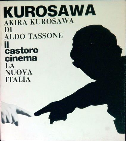 Akira Kurosawa - Aldo Tassone - copertina