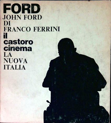 John Ford - Franco Ferrini - copertina