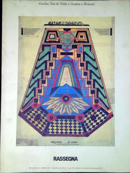 Rassegna 45 Goethe, Van de Velde e Gropius a Weimar - copertina
