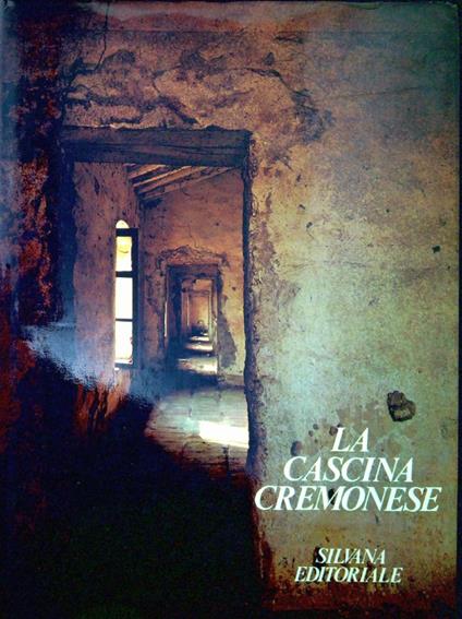 La cascina cremonese - Elia Santoro - copertina