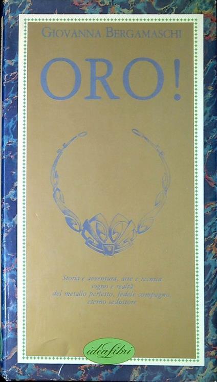Oro! - Giovanna Bergamaschi - copertina