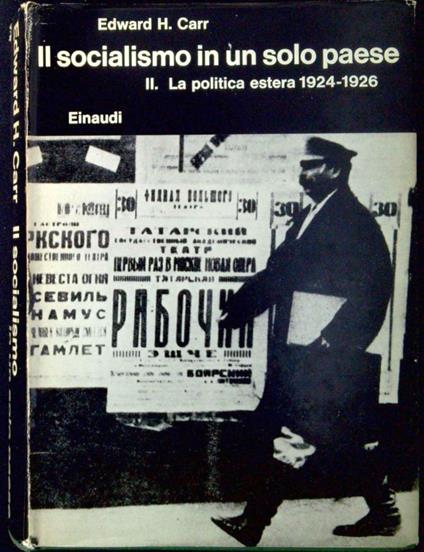 Il socialismo in un solo paese: La politica estera, 1924-1926 - Edward Carr - copertina