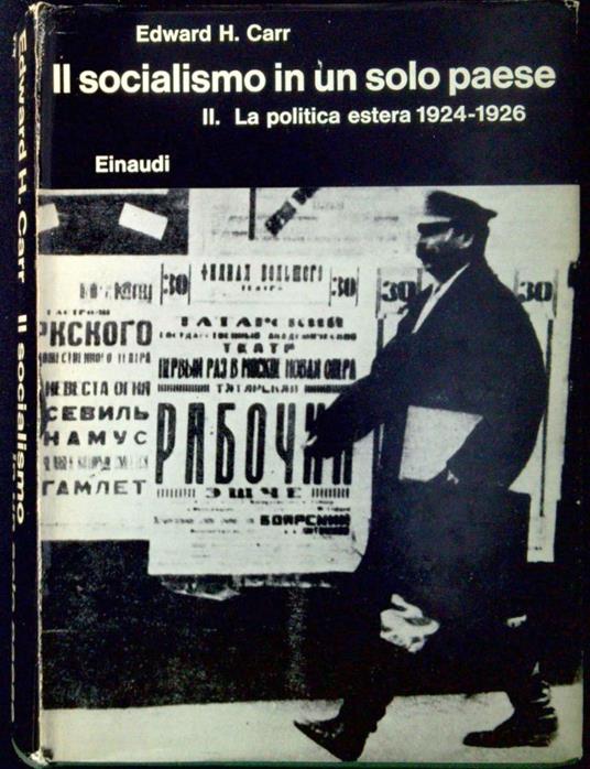 Il socialismo in un solo paese: La politica estera, 1924-1926 - Edward Carr - copertina