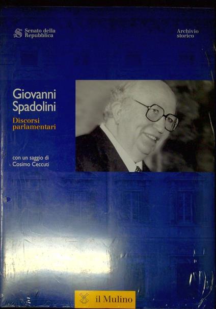Discorsi parlamentari - Giovanni Spadolini - copertina