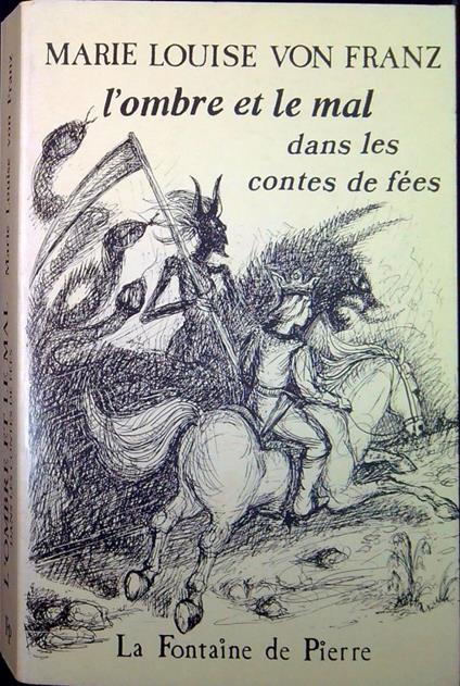 L' ombre et le mal dans les contes de fees - Marie-Louise von Franz - copertina