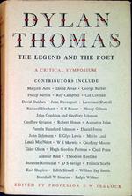 Dylan Thomas : the legend and the poet : a collection of biographical and critical essays