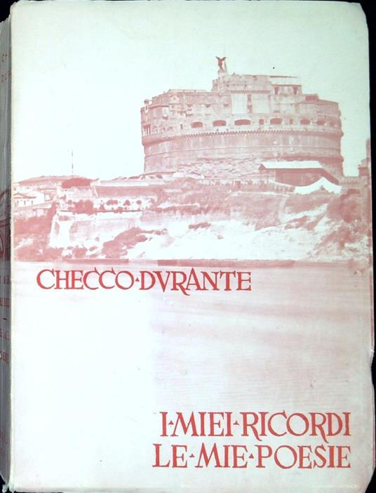 I miei ricordi Le mie poesie - Checco Durante - copertina