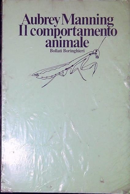 Il comportamento animale - Aubrey Manning - copertina