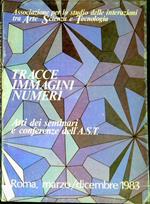 Tracce, immagini, numeri : atti dei seminari e conferenze dell'A.S.T