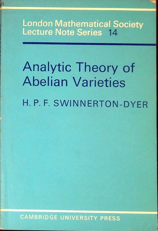 Analytic theory of abelian varieties - H. P. F. Swinnerton-Dyer - copertina