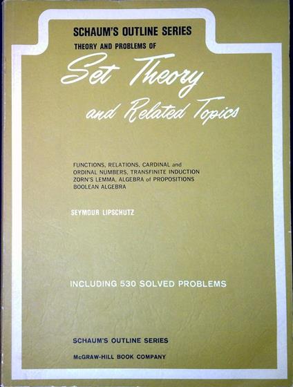 Schaum's outline of theory and problems of set theory and related topics - Seymour Lipschutz - copertina