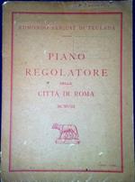 Piano regolatore della città di Roma 1908 : relazione presentata al Consiglio Comunale di Roma