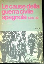 Le cause della guerra civile spagnola (1936-39)