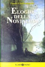 Elogio della nostalgia