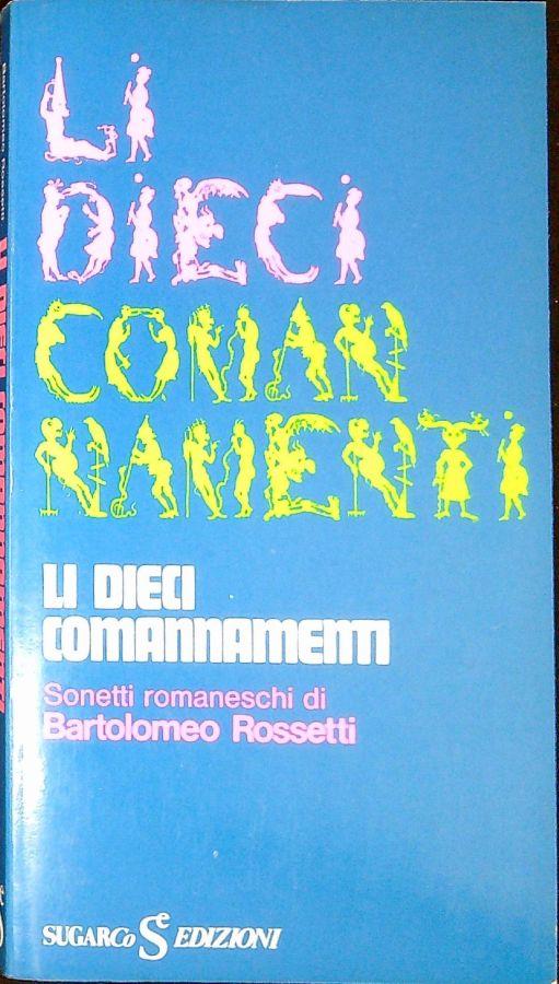 Li dieci comandamenti - Bartolomeo Rossetti - copertina