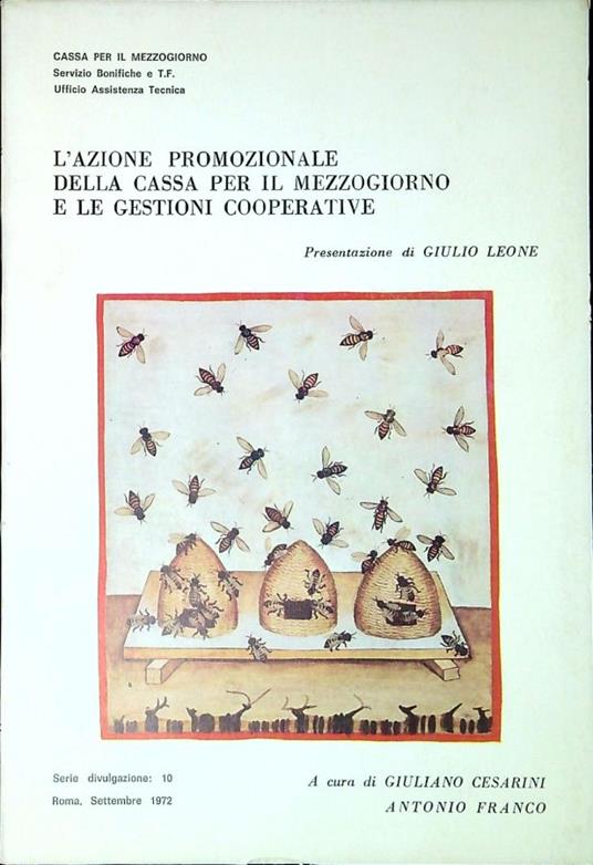 L' azione promozionale della Cassa per il Mezzogiorno e le gestioni cooperative - Giuliano Cesarini - copertina