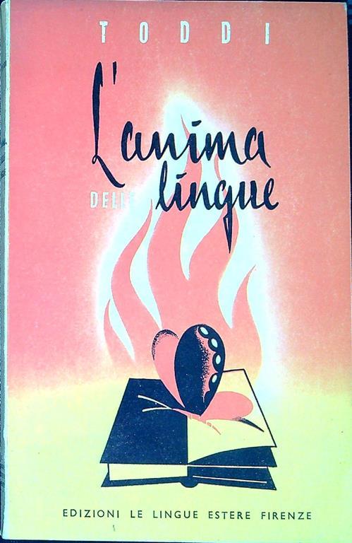 L' anima delle lingue, ovvero la tecnica per pensare in un idioma straniero - Piero Silvio Rivetta - copertina