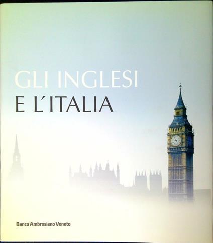 Gli inglesi e l'Italia - copertina
