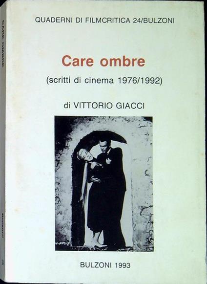 Care ombre - Vittorio Giacci - copertina