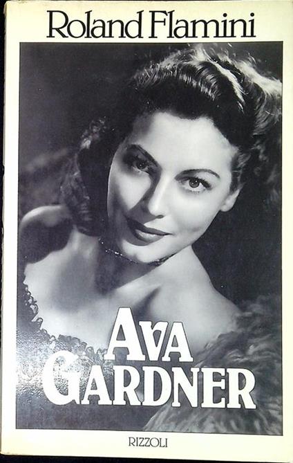Ava Gardner - Roland Flamini - copertina