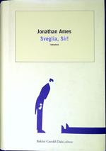 Sveglia, Sir!